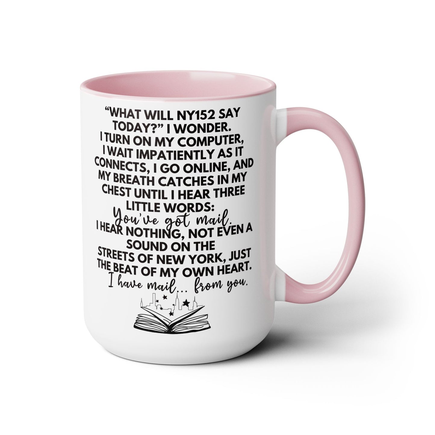 You've Got Mail Movie Coffee Mug Colored Mug 15 oz