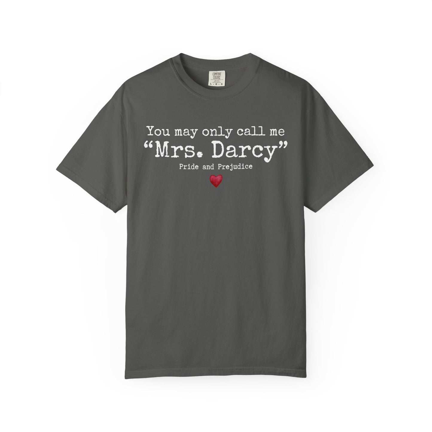 Comfort Colors® Pride and Prejudice Shirt